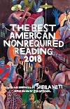 The Best American Nonrequired Reading 2018