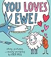 You Loves Ewe!
