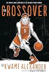The Crossover: A Graphic Novel