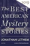 The Best American Mystery Stories : 2019