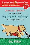 Big Dog and Little Dog: Making a Mistake