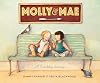 Molly and Mae: A Friendship Journey