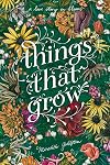 Things That Grow
