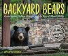 Backyard Bears: Conservation, Habitat Changes, and the Rise of Urban Wildlife