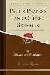Paul's Prayers and Other Sermons