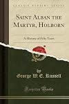 Saint Alban the Martyr, Holborn : a history of fifty years