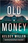Old Money: A Novel