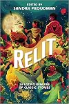 Relit: 16 Latinx Remixes of Classic Stories