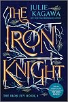The Iron Knight Special Edition (The Iron Fey)