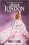 A Royal Kiss & Tell