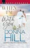 When I'm with You (The Lawsons of Louisiana)