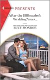 After the Billionaire's Wedding Vows... (Harlequin Presents)