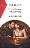 From Exposé to Expecting: An Uplifting International Romance (Harlequin Presents)