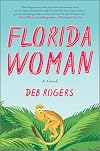 Florida Woman: A Novel