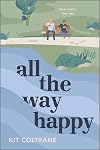 All the Way Happy