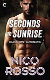 Seconds to Sunrise (Black Ops: Automatik)