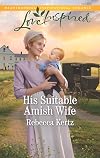 His Suitable Amish Wife (Women of Lancaster County)