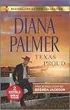 Texas Proud & Irresistible Forces (Harlequin Bestselling Author Collection)
