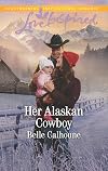 Her Alaskan Cowboy