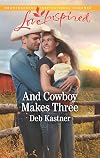 And Cowboy Makes Three (Cowboy Country)