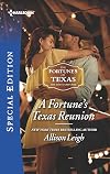 A Fortune's Texas Reunion