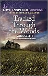 Tracked Through the Woods