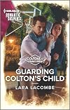 Guarding Colton's Child