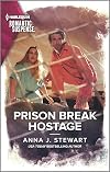 Prison Break Hostage