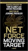 Net Force: Moving Target (Net Force Series, 4)