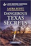 Dangerous Texas Secrets (Texas Justice, 3)