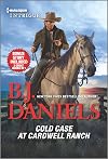 Cold Case at Cardwell Ranch & Boots and Bullets