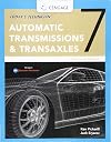 Today's Technician: Automatic Transmissions and Transaxles Classroom Manual