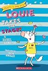 Louie Takes the Stage! (Unicorn in New York #2) (2)