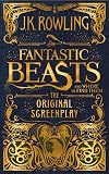 Fantastic Beasts and Where to Find Them: The Original Screenplay