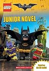 The LEGO Batman Movie Junior Novel