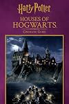 The Houses of Hogwarts: Cinematic Guide (Harry Potter)