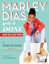 Marley Dias Gets It Done and So Can You!
