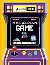 CoderDojo Nano: Make Your Own Game: Create with Code