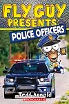 Fly Guy Presents: Police Officers