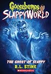 The Ghost of Slappy (Goosebumps SlappyWorld #6) (6)