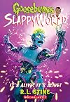 It's Alive! It's Alive! (Goosebumps SlappyWorld #7) (7)