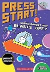 Super Rabbit Boy Blasts Off!: A Branches Book (Press Start! #5) (5)