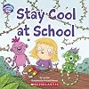 Mindful Me, Happy Me: Stay Cool at School