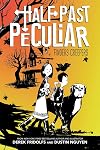 Finders Creepers (Half Past Peculiar, Book 1) (1)