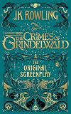 Fantastic Beasts: The Crimes of Grindelwald - The Original Screenplay