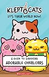 KleptoCats: It's Their World Now!