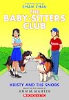 Kristy and the Snobs [The Baby-Sitters Club Graphic Novel]
