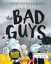 The Bad Guys in The Baddest Day Ever