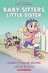 Karen's Roller Skates: A Graphic Novel