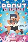 Donut the Destroyer: A Graphic Novel (1)